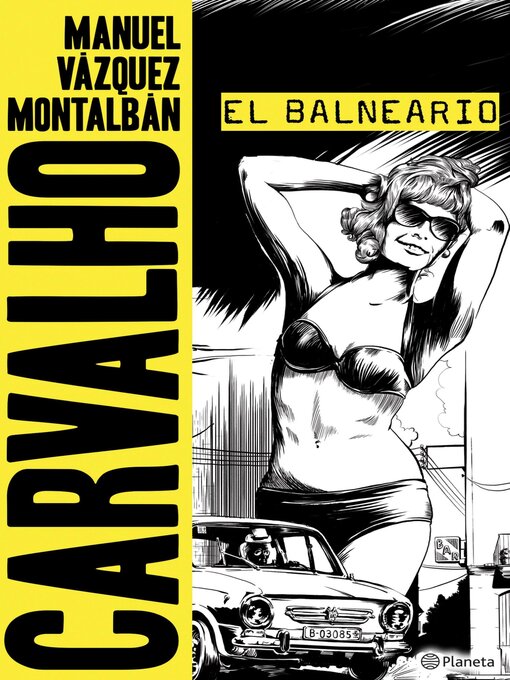 Title details for El Balneario by Manuel Vázquez Montalbán - Available